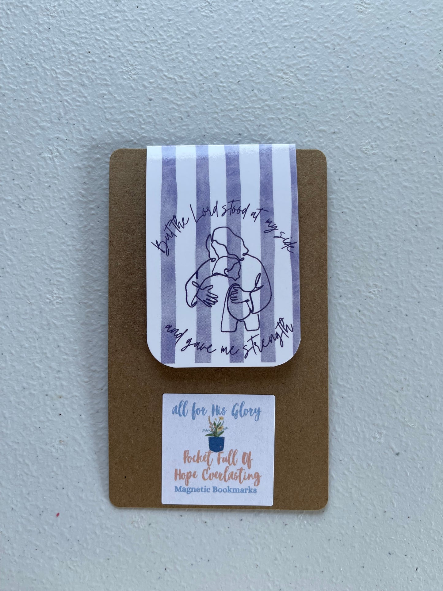 The Lord gave me strength Magnetic Bookmark