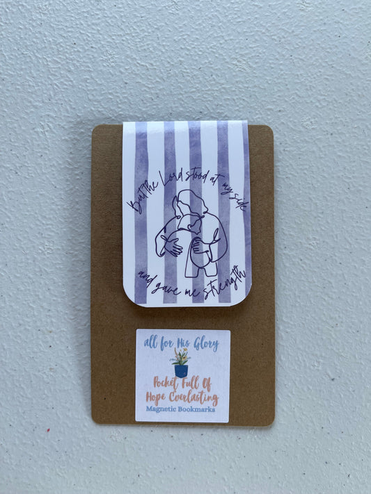 The Lord gave me strength Magnetic Bookmark
